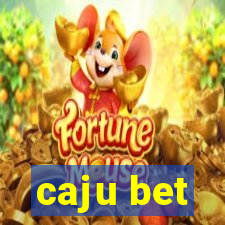 caju bet